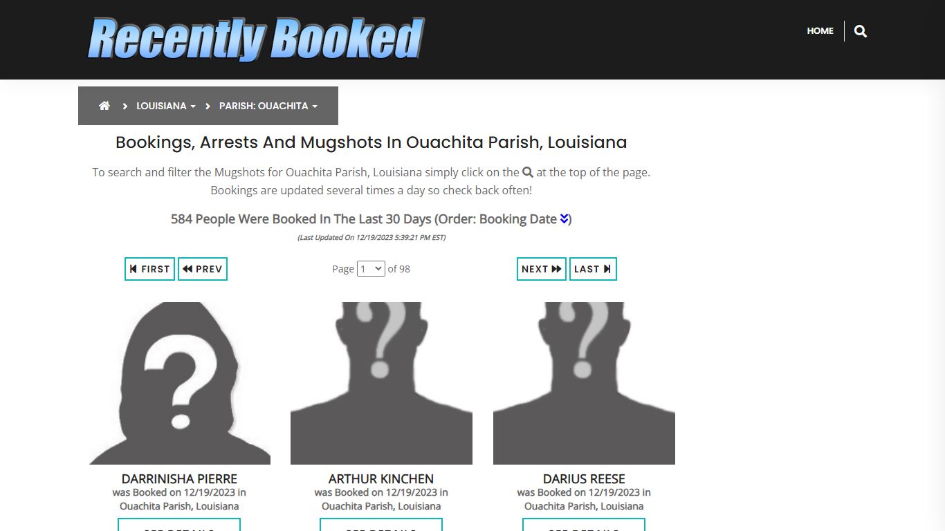 Bookings, Arrests and Mugshots in Ouachita Parish, Louisiana