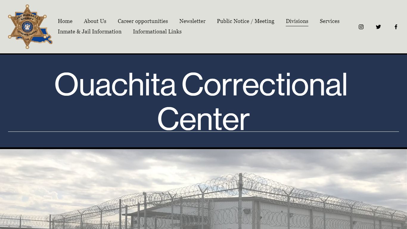 Ouachita Correctional Center — Ouachita Parish Sheriff's Office - OPSO